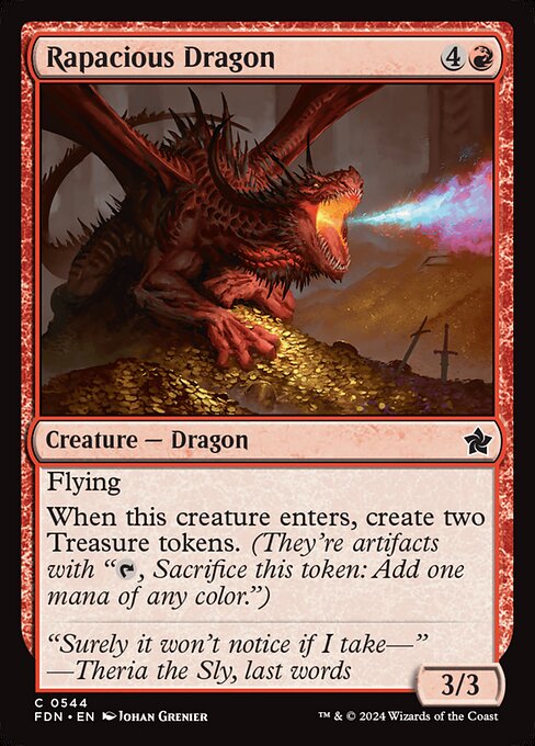 Flying
When this creature enters, create two Treasure tokens. (They're artifacts with "{T}, Sacrifice this token: Add one mana of any color.")