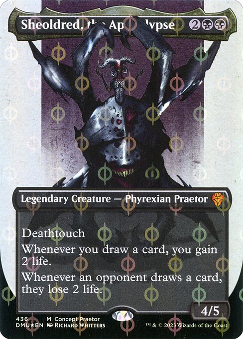 Deathtouch
Whenever you draw a card, you gain 2 life.
Whenever an opponent draws a card, they lose 2 life.