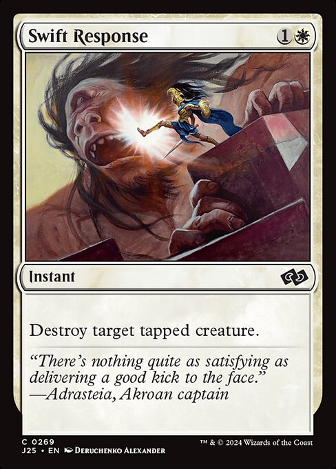 Destroy target tapped creature.