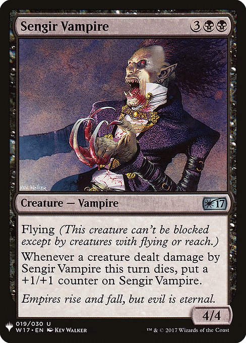 Flying (This creature can't be blocked except by creatures with flying or reach.)
Whenever a creature dealt damage by Sengir Vampire this turn dies, put a +1/+1 counter on Sengir Vampire.