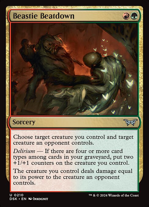 Choose target creature you control and target creature an opponent controls.
Delirium — If there are four or more card types among cards in your graveyard, put two +1/+1 counters on the creature you control.
The creature you control deals damage equal to its power to the creature an opponent controls.