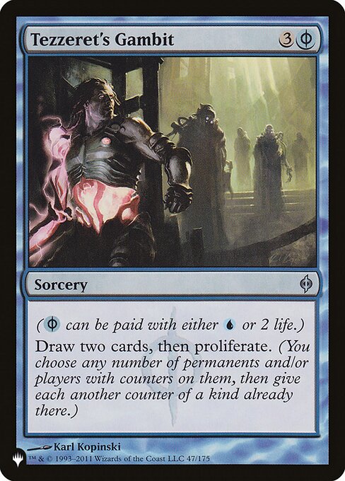 ({U/P} can be paid with either {U} or 2 life.)
Draw two cards, then proliferate. (Choose any number of permanents and/or players, then give each another counter of each kind already there.)