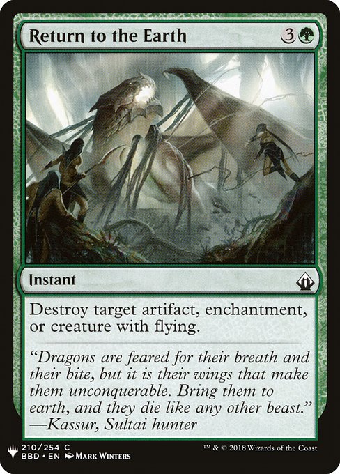 Destroy target artifact, enchantment, or creature with flying.