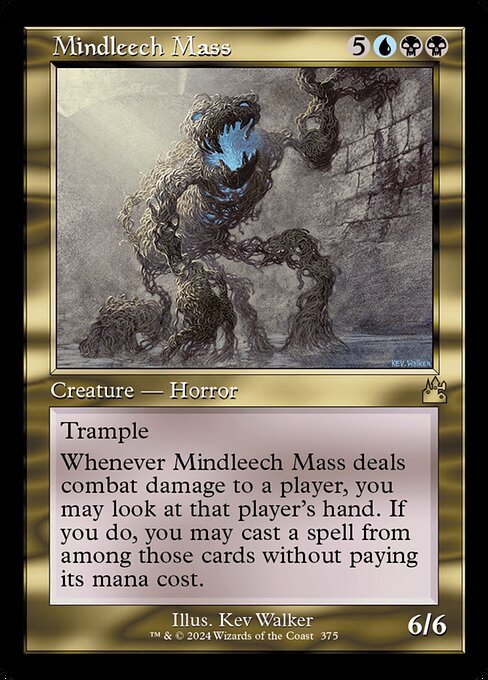 Trample
Whenever Mindleech Mass deals combat damage to a player, you may look at that player's hand. If you do, you may cast a spell from among those cards without paying its mana cost.