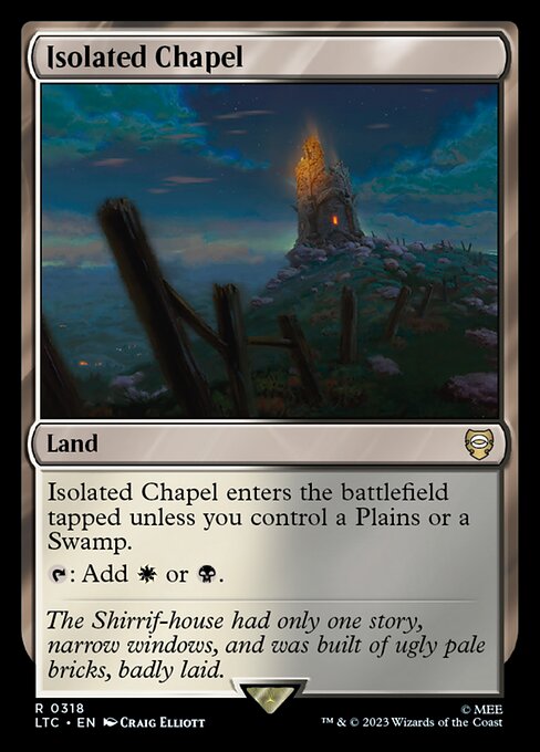 Isolated Chapel enters the battlefield tapped unless you control a Plains or a Swamp.
{T}: Add {W} or {B}.