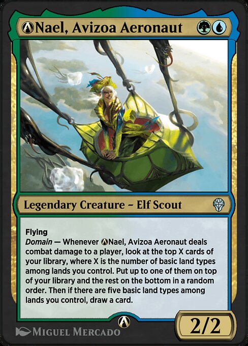 Flying
Domain — Whenever Nael, Avizoa Aeronaut deals combat damage to a player, look at the top X cards of your library, where X is the number of basic land types among lands you control. Put up to one of them on top of your library and the rest on the bottom in a random order. Then if there are five basic land types among lands you control, draw a card.