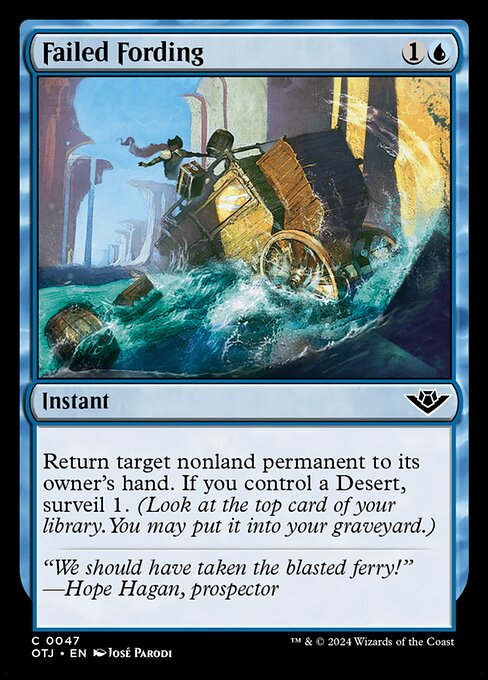 Return target nonland permanent to its owner's hand. If you control a Desert, surveil 1. (Look at the top card of your library. You may put it into your graveyard.)