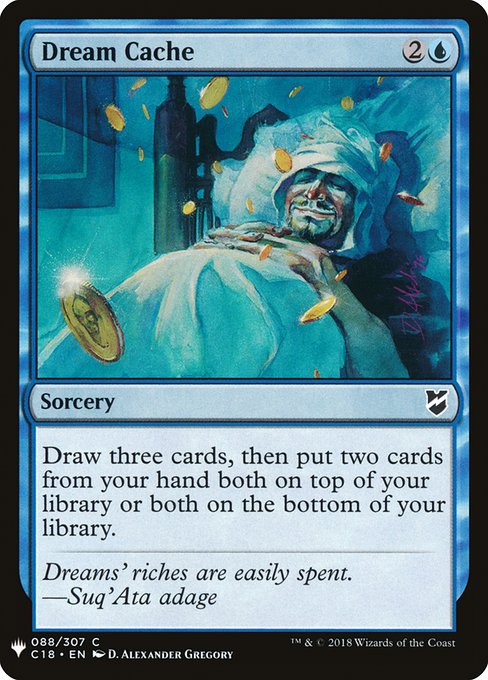 Draw three cards, then put two cards from your hand both on top of your library or both on the bottom of your library.