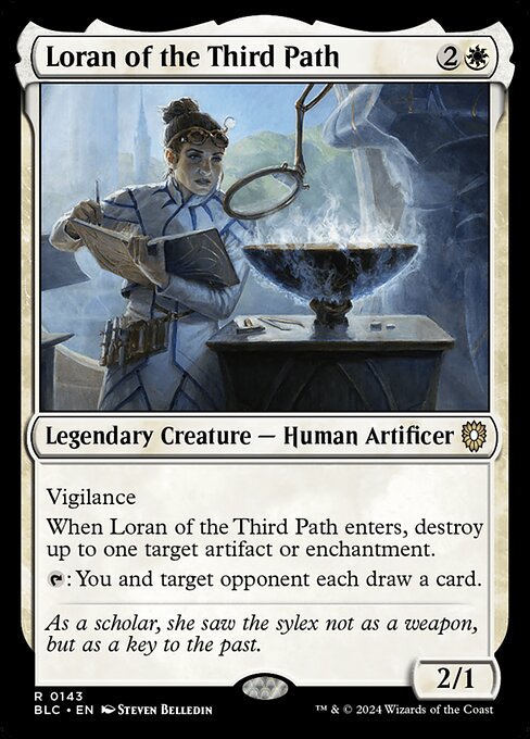 Vigilance
When Loran of the Third Path enters the battlefield, destroy up to one target artifact or enchantment.
{T}: You and target opponent each draw a card.