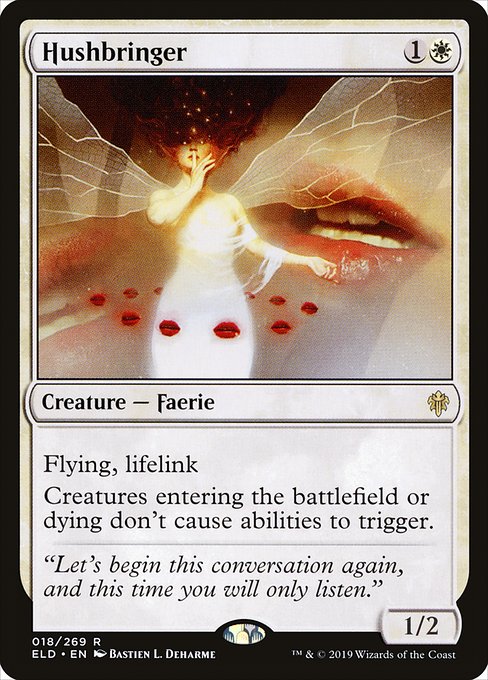 Flying, lifelink
Creatures entering the battlefield or dying don't cause abilities to trigger.