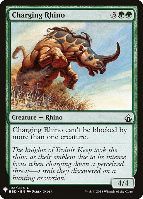 Charging Rhino can't be blocked by more than one creature.