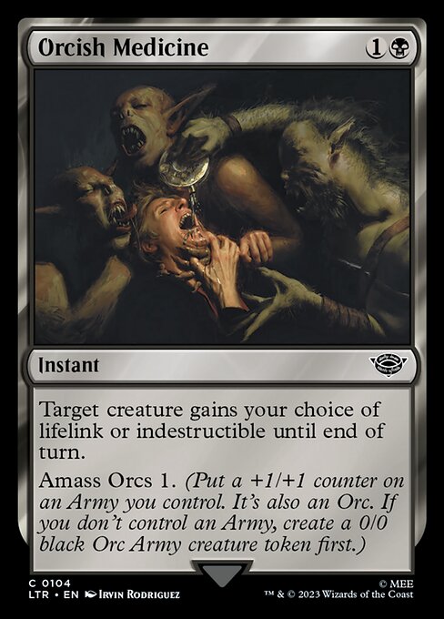 Target creature gains your choice of lifelink or indestructible until end of turn.
Amass Orcs 1. (Put a +1/+1 counter on an Army you control. It's also an Orc. If you don't control an Army, create a 0/0 black Orc Army creature token first.)