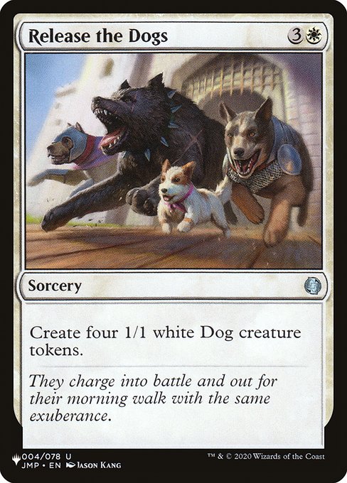 Create four 1/1 white Dog creature tokens.