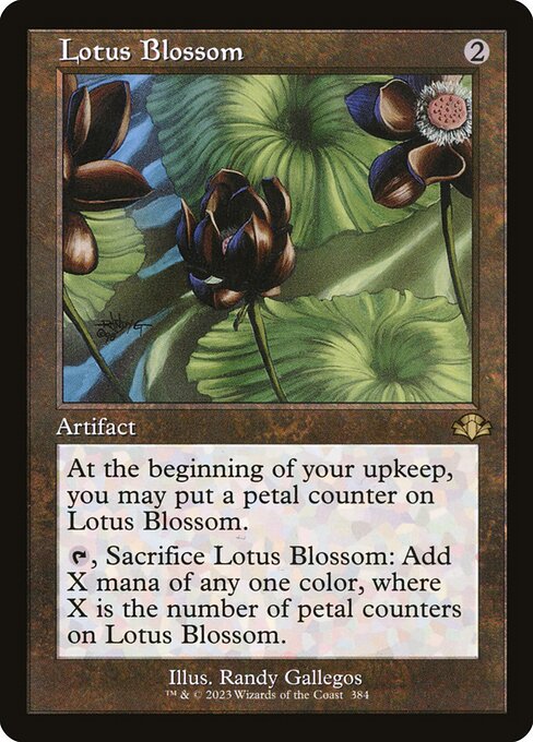 At the beginning of your upkeep, you may put a petal counter on Lotus Blossom.
{T}, Sacrifice Lotus Blossom: Add X mana of any one color, where X is the number of petal counters on Lotus Blossom.