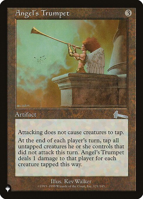 All creatures have vigilance.
At the beginning of each player's end step, tap all untapped creatures that player controls that didn't attack this turn. Angel's Trumpet deals damage to the player equal to the number of creatures tapped this way.