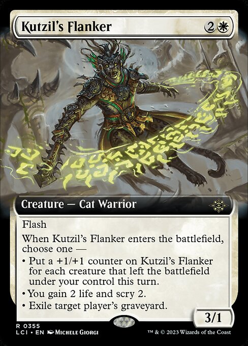 Flash
When Kutzil's Flanker enters the battlefield, choose one —
• Put a +1/+1 counter on Kutzil's Flanker for each creature that left the battlefield under your control this turn.
• You gain 2 life and scry 2.
• Exile target player's graveyard.