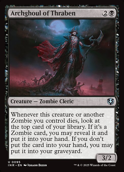 Whenever this creature or another Zombie you control dies, look at the top card of your library. If it's a Zombie card, you may reveal it and put it into your hand. If you don't put the card into your hand, you may put it into your graveyard.
