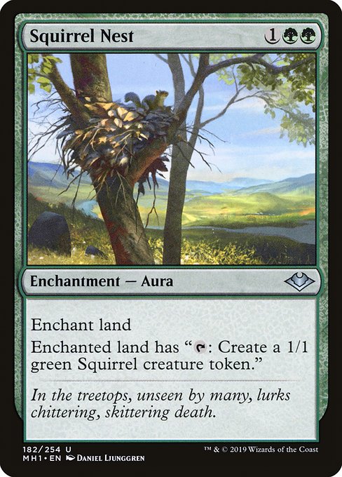Enchant land
Enchanted land has "{T}: Create a 1/1 green Squirrel creature token."