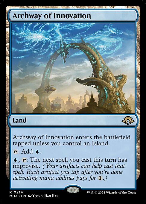 Archway of Innovation enters the battlefield tapped unless you control an Island.
{T}: Add {U}.
{U}, {T}: The next spell you cast this turn has improvise. (Your artifacts can help cast that spell. Each artifact you tap after you're done activating mana abilities pays for {1}.)