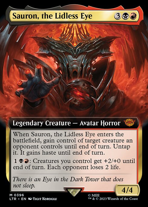 When Sauron, the Lidless Eye enters the battlefield, gain control of target creature an opponent controls until end of turn. Untap it. It gains haste until end of turn.
{1}{B}{R}: Creatures you control get +2/+0 until end of turn. Each opponent loses 2 life.