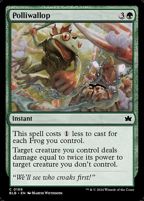 This spell costs {1} less to cast for each Frog you control.
Target creature you control deals damage equal to twice its power to target creature you don't control.