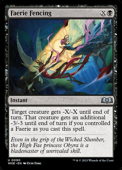 Target creature gets -X/-X until end of turn. That creature gets an additional -3/-3 until end of turn if you controlled a Faerie as you cast this spell.