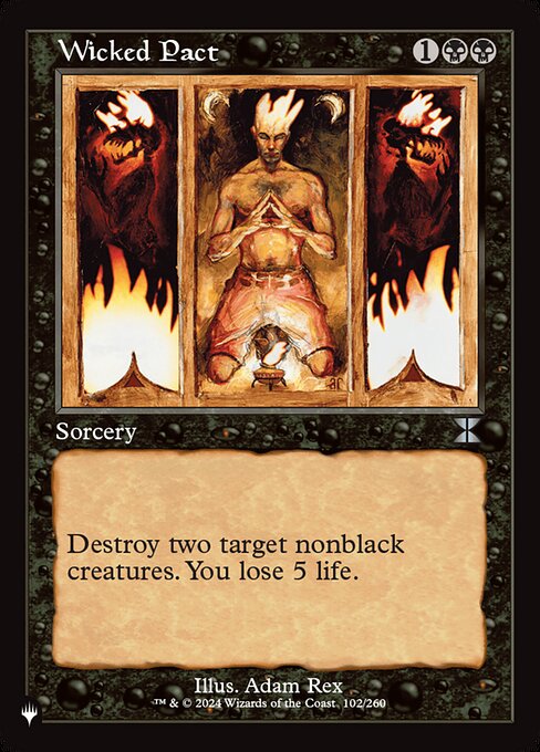 Destroy two target nonblack creatures. You lose 5 life.