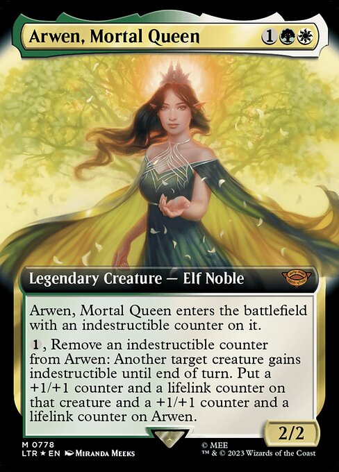 Arwen, Mortal Queen enters the battlefield with an indestructible counter on it.
{1}, Remove an indestructible counter from Arwen: Another target creature gains indestructible until end of turn. Put a +1/+1 counter and a lifelink counter on that creature and a +1/+1 counter and a lifelink counter on Arwen.