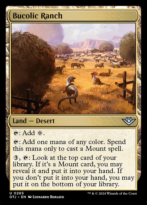 {T}: Add {C}.
{T}: Add one mana of any color. Spend this mana only to cast a Mount spell.
{3}, {T}: Look at the top card of your library. If it's a Mount card, you may reveal it and put it into your hand. If you don't put it into your hand, you may put it on the bottom of your library.