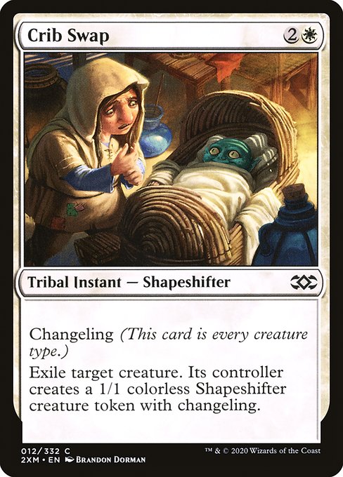 Changeling (This card is every creature type.)
Exile target creature. Its controller creates a 1/1 colorless Shapeshifter creature token with changeling.