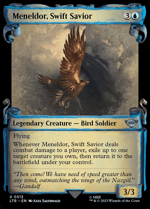 Flying
Whenever Meneldor, Swift Savior deals combat damage to a player, exile up to one target creature you own, then return it to the battlefield under your control.