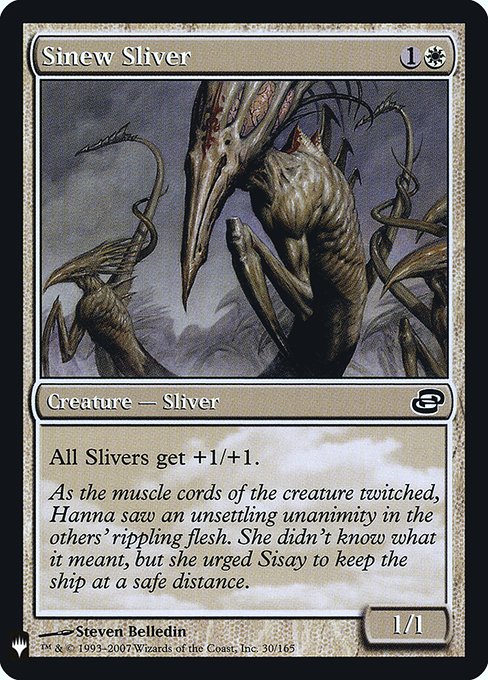 All Sliver creatures get +1/+1.