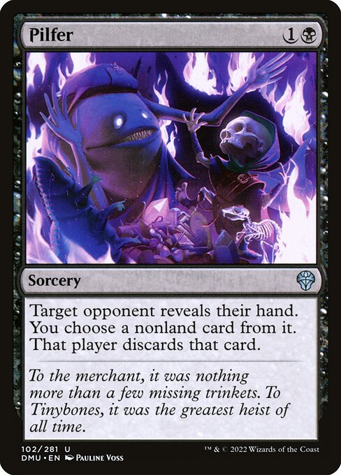 Target opponent reveals their hand. You choose a nonland card from it. That player discards that card.