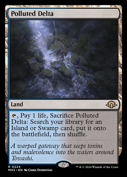 {T}, Pay 1 life, Sacrifice Polluted Delta: Search your library for an Island or Swamp card, put it onto the battlefield, then shuffle.