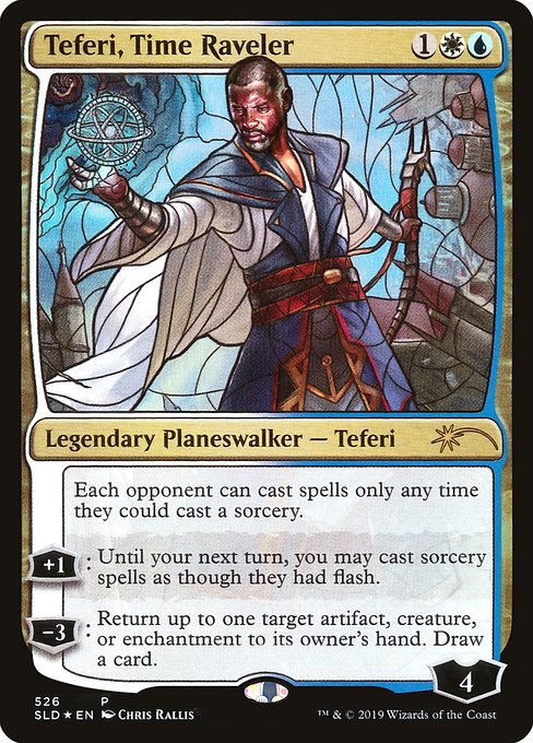 Each opponent can cast spells only any time they could cast a sorcery.
+1: Until your next turn, you may cast sorcery spells as though they had flash.
−3: Return up to one target artifact, creature, or enchantment to its owner's hand. Draw a card.