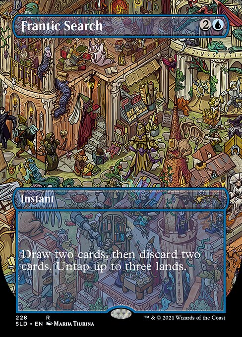 Draw two cards, then discard two cards. Untap up to three lands.