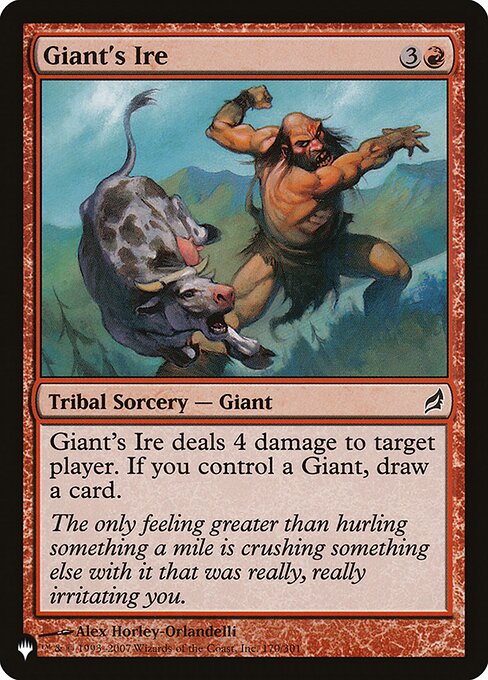 Giant's Ire deals 4 damage to target player or planeswalker. If you control a Giant, draw a card.