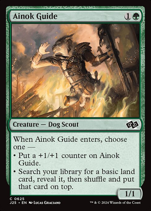 When Ainok Guide enters, choose one —
• Put a +1/+1 counter on Ainok Guide.
• Search your library for a basic land card, reveal it, then shuffle and put that card on top.