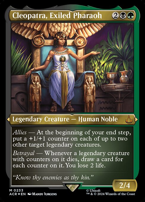 Allies — At the beginning of your end step, put a +1/+1 counter on each of up to two other target legendary creatures.
Betrayal — Whenever a legendary creature with counters on it dies, draw a card for each counter on it. You lose 2 life.
