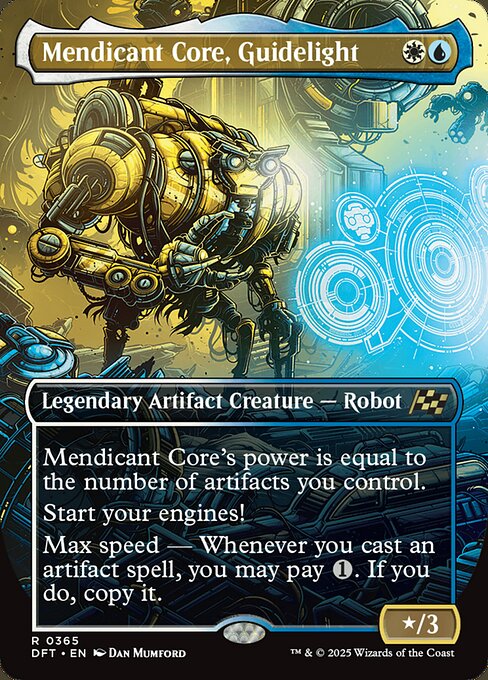 Mendicant Core's power is equal to the number of artifacts you control.
Start your engines! (If you have no speed, it starts at 1. It increases once on each of your turns when an opponent loses life. Max speed is 4.)
Max speed — Whenever you cast an artifact spell, you may pay {1}. If you do, copy it. (The copy becomes a token.)