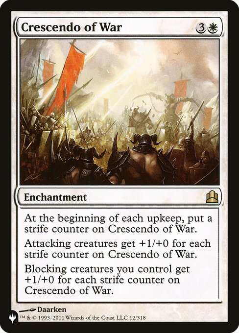 At the beginning of each upkeep, put a strife counter on Crescendo of War.
Attacking creatures get +1/+0 for each strife counter on Crescendo of War.
Blocking creatures you control get +1/+0 for each strife counter on Crescendo of War.