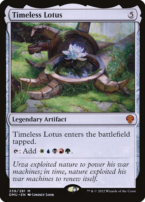 Timeless Lotus enters the battlefield tapped.
{T}: Add {W}{U}{B}{R}{G}.