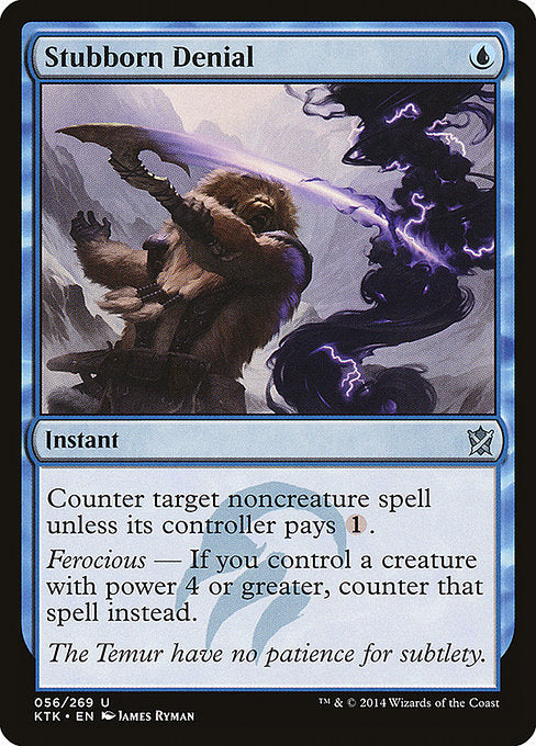 Counter target noncreature spell unless its controller pays {1}.
Ferocious — If you control a creature with power 4 or greater, counter that spell instead.