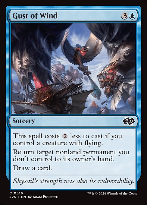 This spell costs {2} less to cast if you control a creature with flying.
Return target nonland permanent you don't control to its owner's hand.
Draw a card.