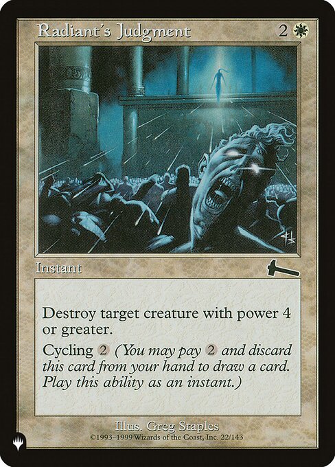 Destroy target creature with power 4 or greater.
Cycling {2} ({2}, Discard this card: Draw a card.)