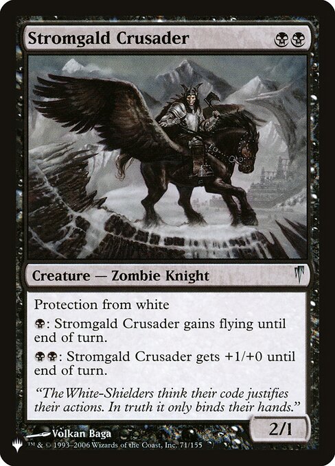 Protection from white
{B}: Stromgald Crusader gains flying until end of turn.
{B}{B}: Stromgald Crusader gets +1/+0 until end of turn.