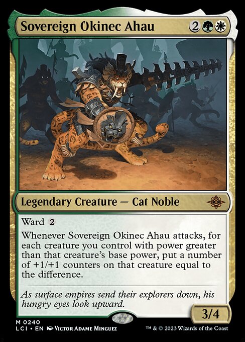 Ward {2}
Whenever Sovereign Okinec Ahau attacks, for each creature you control with power greater than that creature's base power, put a number of +1/+1 counters on that creature equal to the difference.
