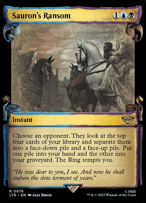 Choose an opponent. They look at the top four cards of your library and separate them into a face-down pile and a face-up pile. Put one pile into your hand and the other into your graveyard. The Ring tempts you.