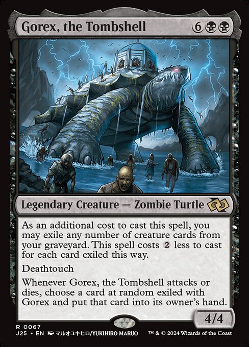 As an additional cost to cast this spell, you may exile any number of creature cards from your graveyard. This spell costs {2} less to cast for each card exiled this way.
Deathtouch
Whenever Gorex, the Tombshell attacks or dies, choose a card at random exiled with Gorex and put that card into its owner's hand.