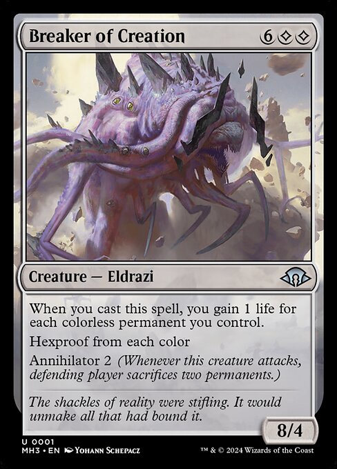 When you cast this spell, you gain 1 life for each colorless permanent you control.
Hexproof from each color
Annihilator 2 (Whenever this creature attacks, defending player sacrifices two permanents.)